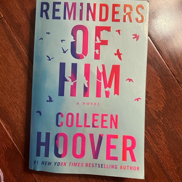 Other - Reminders of Him by Colleen Hoover Paperback edition